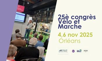 25e congrès du réseau vélo et marche : aménagement, gouvernance, financement, accessibilité et innovation