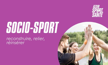 Socio-sport : levier d'inclusion, de santé et de résilience