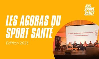 Agoras du Sport Santé 2025 : Faire du mouvement un enjeu majeur de santé publique