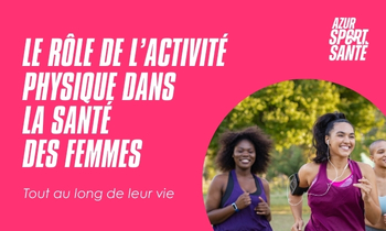 La santé des femmes tout au long de la vie : l’activité physique comme fil conducteur