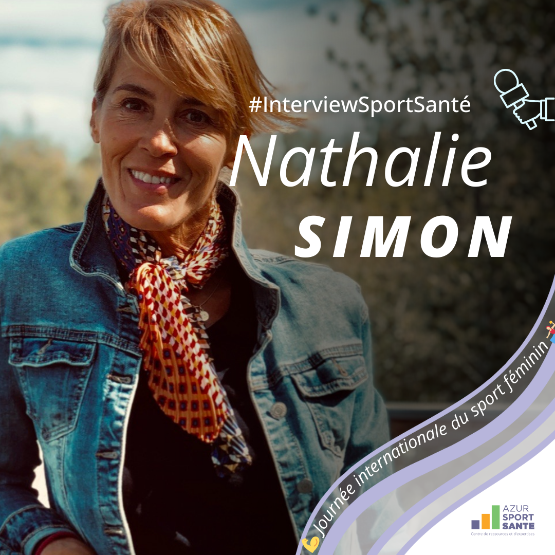 Nathalie Simon Interview Sport Santé pour la journée international du sport féminin I Azur Sport Santé