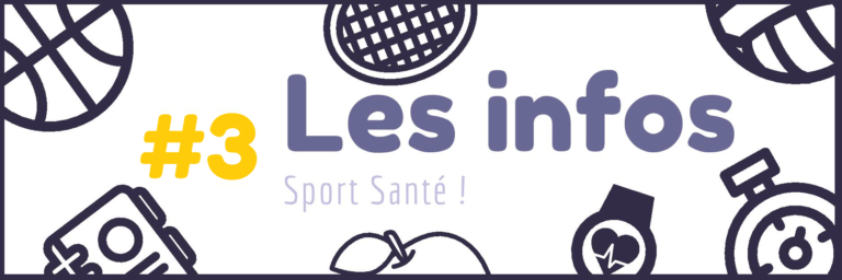 Les infos sport-santé #3