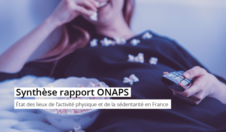 État des lieux de l’activité physique et de la sédentarité en France (ONAPS)