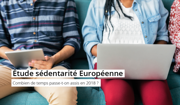 Quel est le niveau de sédentarité des Européens ?