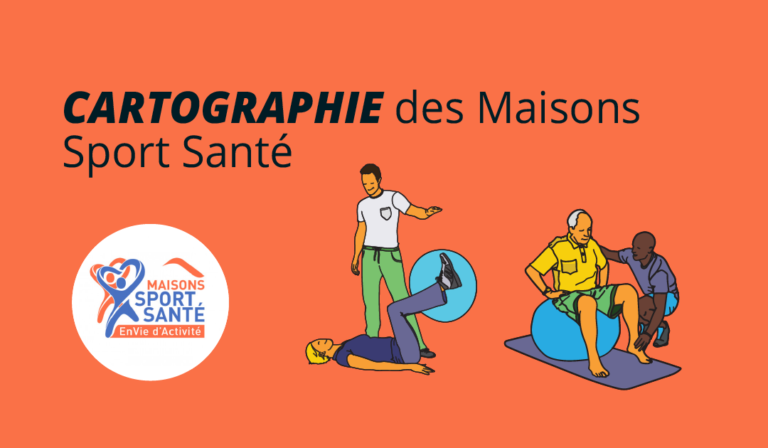 CARTOGRAPHIE des 137 Maisons Sport Santé