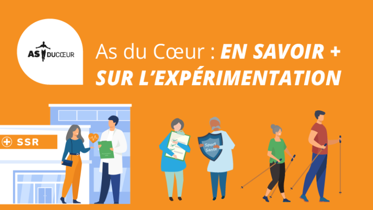 « AS DU CŒUR » : En savoir plus sur l’expérimentation