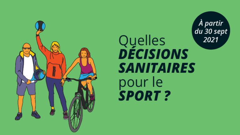 Décisions sanitaires applicables au sport à partir du 30 sept 2021