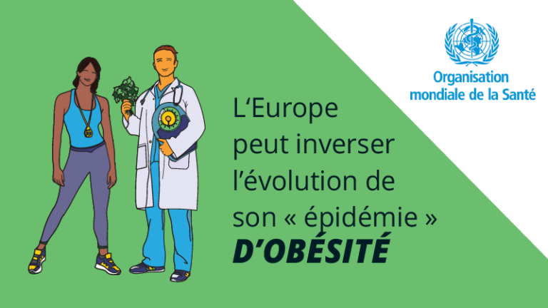 OMS : en Europe, les taux de surpoids et d’obésité ont atteint des proportions épidémiques et continuent de grimper