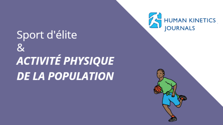 Quelle influence du sport d’élite sur la pratique d’AP dans la population?