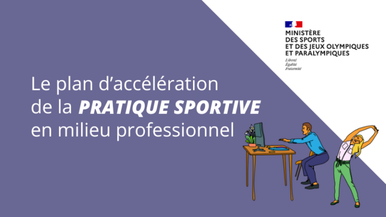 Le sport en entreprise comme levier de développement de l’activité physique et sportive