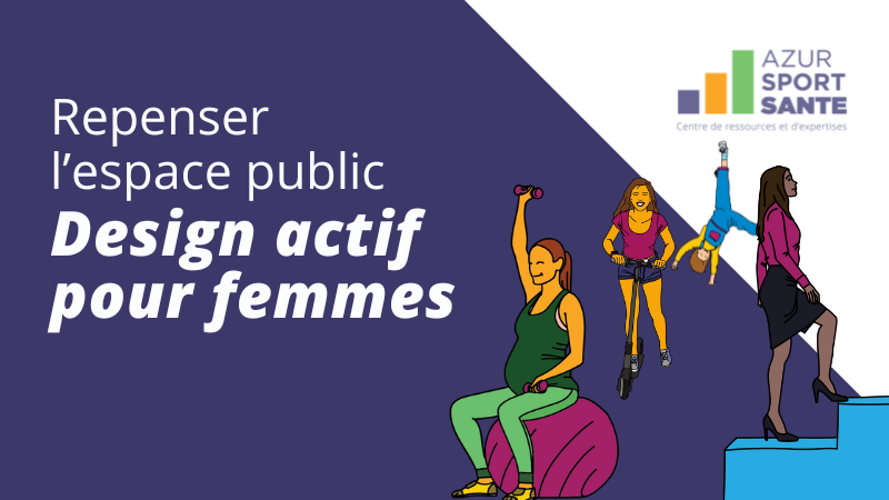 Des villes pensées pour les femmes et les filles : repenser l'espace public avec du design actif inclusif