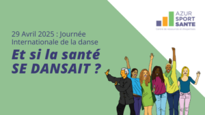 Journée International de la danse 29 Avril 2025 : Et si la santé se dansait ?